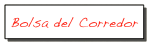 Bolsa del Corredor